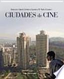 Ciudades de cine