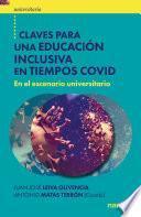 Claves para una educación inclusiva en tiempos COVID