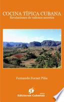 Cocina típica cubana. Revelaciones de valiosos secretos