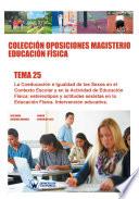 Colección Oposiciones Magisterio Educación Física. Tema 25