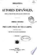 Comedias Escogidas de Frey Lope Félix de Vega Carpio