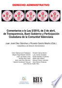 Comentarios a la Ley 2/2015, de 2 de abril, de Transparencia, Buen Gobierno y Participación Ciudadana de la Comunitat Valenciana