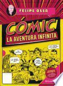 Comic, la aventura infinita