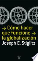 Cómo hacer que funcione la globalización