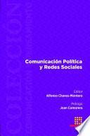 Comunicación Política y Redes Sociales