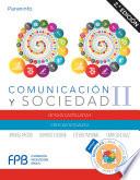 Comunicación y sociedad II 2.ª edición 2019