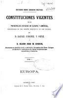 Constituciones de Bélgica, Francia, Portugal, Holanda, Suecia, Noruega, Prusia, Suiza é Italia