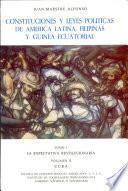 Constituciones y leyes políticas de América Latina, Filipinas y Guinea Ecuatorial