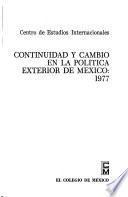 Continuidad y cambio en la política exterior de México, 1977