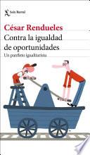 Contra la igualdad de oportunidades