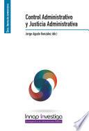 Control administrativo y justicia administrativa