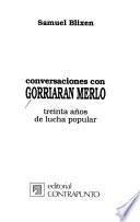 Conversaciones con Gorriarán Merlo