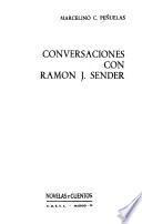 Conversaciones con Ramón J. Sender