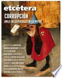 CORRUPCIÓN AMLO: NI LA PERSIGUE NI LA IMPIDE