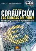 Corrupción. Las cloacas del poder