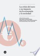 Crisis del euro y su impacto en la economía y la sociedad, La