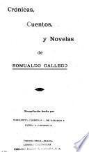 Crónicas, cuentos, y novelas de Romualdo Gallego