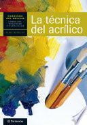 Cuaderno del artista. La técnica del acrílico