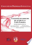 Cuestiones de derecho de autor en la Unión Europea