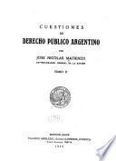 Cuestiones de derecho público argentino