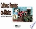 Cultivos anuales de México. VII Censo Agropecuario