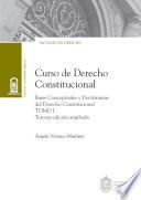 Curso de Derecho Constitucional Tomo I