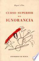 Curso superior de ignorancia