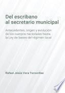 Del escribano al secretario municipal