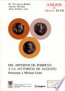 Del imperium de Pompeyo a la auctoritas de Augusto