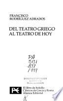 Del teatro griego al teatro de hoy