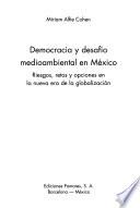Democracia y desafío medioambiental en México