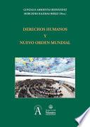 Derechos humanos y nuevo orden mundial