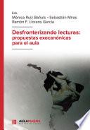 Desfronterizando lecturas: propuestas exocanónicas para el aula