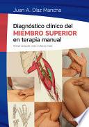 Diagnóstico clínico del miembro superior en terapia manual