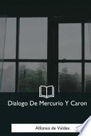 Dialogo de Mercurio y Caron