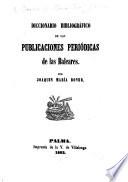 Diccionario Bibliográfico de las Publicaciones Periódicas de las Baleares
