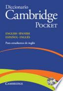 DICCIONARIO BILINGUE CAMBRIDGE SPANISH-ENGLISH FLEXI-COVER WITH CD-ROM POCKET EDITION
