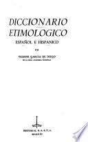 Diccionario etimológico español e hispánico