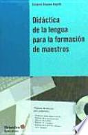 Didáctica de la lengua para la formación de maestros