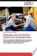 Didáctica de la Práctica Laboral en Las Empresas