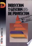 Dirección y Gestión de Proyectos