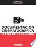 Documentación cinematográfica