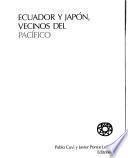 Ecuador y Japón, vecinos del Pacífico