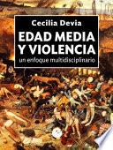 Edad Media y violencia