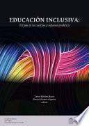 Educación inclusiva: Estado de la cuestión y balance analítico