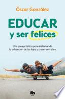 Educar y ser felices