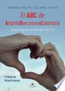 El ABC de AndrésBarcelonaColombia