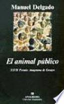 El animal público