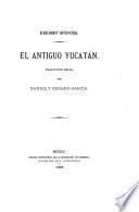 El antiguo Yucatán