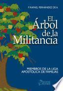 El árbol de la Militancia